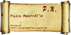 Pajzs Manfréd névjegykártya